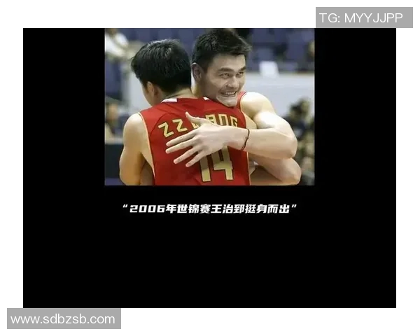 姚明带领中国队在世锦赛中的精彩表现与最终比分回顾